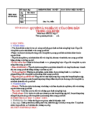 Giáo án Giáo dục công dân Lớp 7 (Sách Chân trời sáng tạo) - Bài 12 Quyền và nghĩa vụ của công dân trong gia đình - Năm học 2022-2023